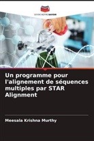 Pratima Khandayataray, Meesala Krishna Murthy, Dibyaranjan Samal - Un programme pour l'alignement de séquences multiples par STAR Alignment