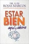 Luis Rojas Marcos - Feel Better Estar bien (Spanish edition)