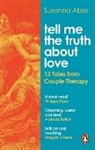 Susanna Abse - Tell Me the Truth About Love