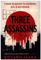 Kotaro Isaka - Three Assassins