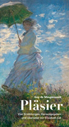 Guy de Maupassant - Pläsier