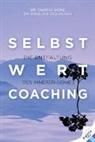 Thomas Wörz, Thomas (Dr.) Wörz, Angelica Zellweger, Angelica (Dr. med.) Zellweger - Selbstwert Coaching