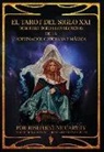 Josephine Mccarthy - El Tarot del Siglo XXI - escubre todos los secretos de la adivinación cotidiana y mágica