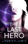 Linden Lewis, Linden A. Lewis - The Last Hero