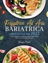 Annyer Priesl - Friggitrice Ad Aria Bariatrica Libro Di Cucina 2022