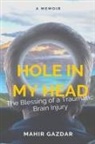 Mahir Gazdar - Hole in My Head