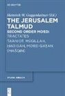Heinrich W. Guggenheimer, Heinrich W Guggenheimer - The Jerusalem Talmud. Second Order: Mo'ed: Tractates Ta'aniot, Megillah, Hagigah and Mo'ed Qatan (Masqin)