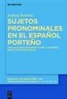 Andrea Pe¿kova, Andrea Peskova - Sujetos pronominales en el español porteño