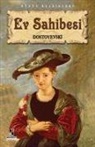 Fyodor Mihaylovic Dostoyevski - Ev Sahibesi
