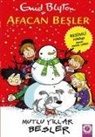 Enid Blyton - Afacan Besler - Mutlu Yillar Besler