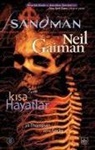 Neil Gaiman - Kisa Hayatlar