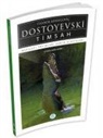 Fyodor Mihaylovic Dostoyevski - Timsah