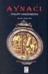 Philipp Vandenberg - Aynaci