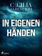 Cecilia Sahlström - In eigenen Händen