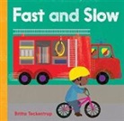 Barefoot Books, Barefoot Books, Britta Teckentrup, Teckentrup Britta - Fast and Slow