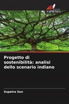 Supatra Sen - Progetto di sostenibilità: analisi dello scenario indiano