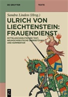 Sandra Linden - Ulrich von Liechtenstein: Frauendienst