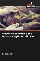 Boopalan N. - Gestione termica delle batterie agli ioni di litio