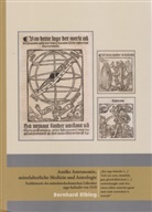 Bernhard Elbing - Antike Astronomie, mittelalterliche Medizin und Astrologie