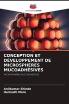 Harinath More, Anilkumar Shinde - CONCEPTION ET DÉVELOPPEMENT DE MICROSPHÈRES MUCOADHÉSIVES