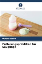 Ochola Robert - Fütterungspraktiken für Säuglinge