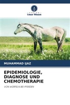 Muhammad Ijaz - EPIDEMIOLOGIE, DIAGNOSE UND CHEMOTHERAPIE