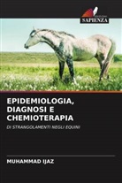 Muhammad Ijaz - EPIDEMIOLOGIA, DIAGNOSI E CHEMIOTERAPIA