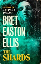 Bret Easton Ellis, Brett Easton Ellis - The Shards