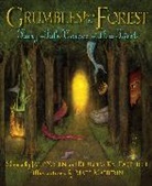Rebecca Kai Dotlich, Matt Mahurin, Jane Yolen - Grumbles from the Forest
