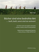 Nele Lipp, Lipp Nele - Bücher sind eine bedrohte Art ... lauft, lauft, sonst sind sie verloren!