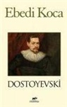 Fyodor Mihaylovic Dostoyevski - Ebedi Koca
