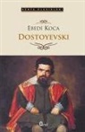 Fyodor Mihaylovic Dostoyevski - Ebedi Koca