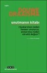 Douwe Draaisma - Unutmanin Kitabi