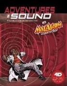 Emily Sohn, Cynthia Martin - Adventures in Sound with Max Axiom Super Scientist