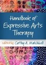 Cathy A. Malchiodi, Malchiodi Cathy A. - Handbook of Expressive Arts Therapy