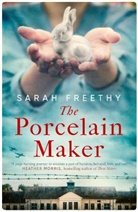 Sarah Freethy - The Porcelain Maker