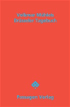 Volkmar Mühleis - Brüsseler Tagebuch