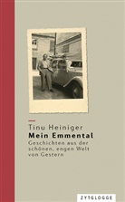 Tinu Heiniger - Mein Emmental