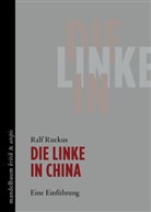 Ralf Ruckus - Die Linke in China