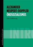 Alexander Neupert-Doppler - Ökosozialismus