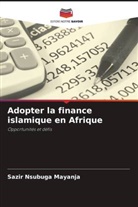 Sazir Nsubuga Mayanja - Adopter la finance islamique en Afrique