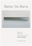 Thomas Kellein - Walter De Maria