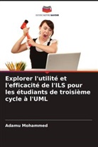 Zainab Abba Haliru, Adamu Mohammed - Explorer l'utilité et l'efficacité de l'ILS pour les étudiants de troisième cycle à l'UML