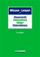 Hubertus Baumhoff, Hubertus (W Baumhoff, Kevin Pashil Brusa, Kevin Prashil Brusa, Jan Dyckmans, Justus Eisenbeiß... - Steuerrecht international tätiger Unternehmen