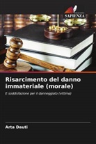 Arta Dauti - Risarcimento del danno immateriale (morale)