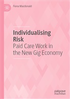 Fiona Macdonald - Individualising Risk