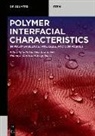 Hanna J Maria et al, Jemy James, Jose James, Hanna J Maria, Sabu Thomas - Polymer Interfacial Characteristics