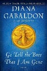 Diana Gabaldon - Go Tell the Bees That I Am Gone