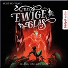Heiko Hentschel - Das ewige Glas (Glas-Trilogie Band 3), Audio-CD (Audio book)