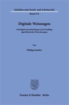 Philipp Knitter - Digitale Weisungen.